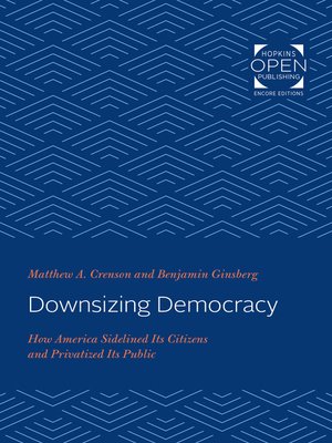 cover image of Downsizing Democracy